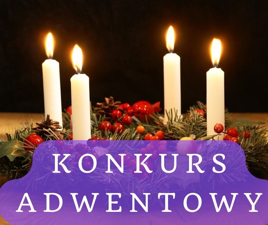 Regulamin konkursu fotograficznego „Wieniec Adwentowy”